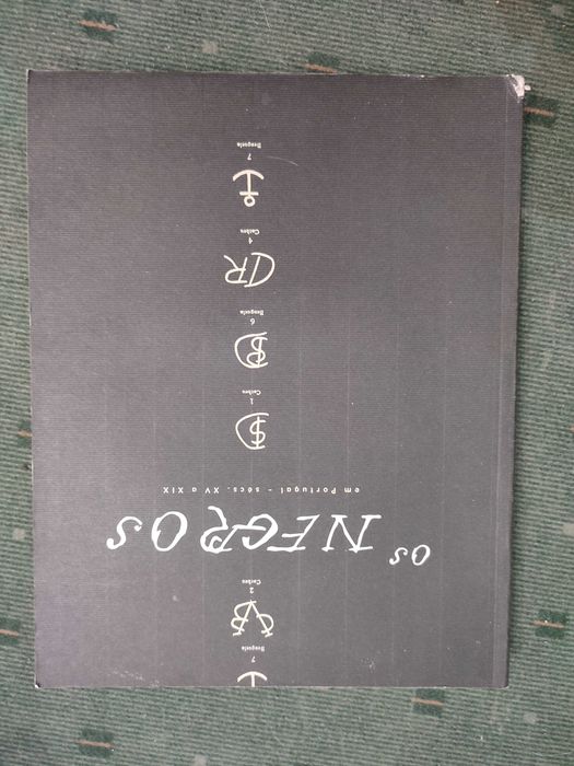 Os Negros em Portugal - Sécs XV a XIX