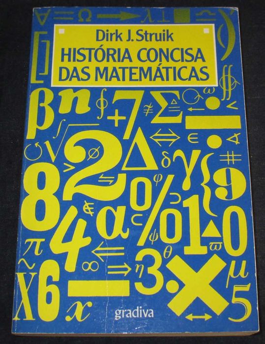 Livro História Concisa das Matemáticas Struik
