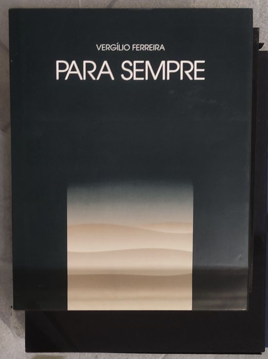 Para sempre - Vergílio Ferreira ilustrado