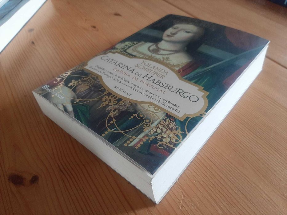 Catarina de Habsburgo Rainha de Portugal de Yolanda Scheuber