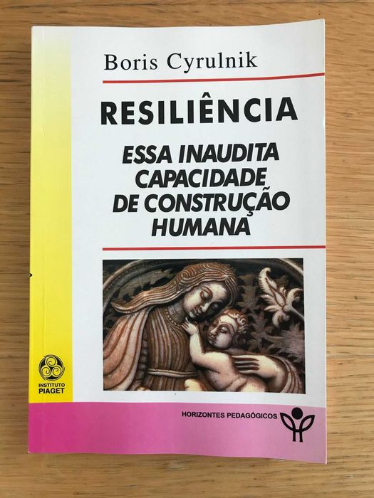 Resiliência - Essa inaudita capcidade de construção humana