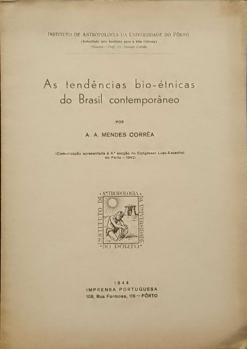 As tendências bio-étnicas do Brasil Contemporâneo- A. A. Mendes Corrêa