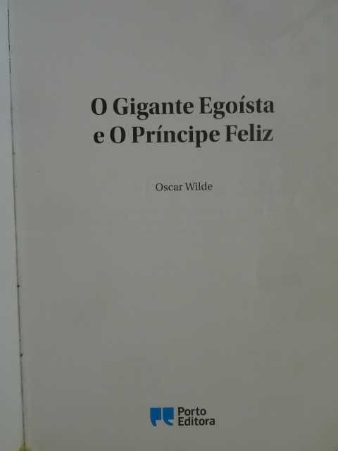 O Gigante Egoísta e O Príncipe Feliz de Oscar Wilde - 1ª Edição