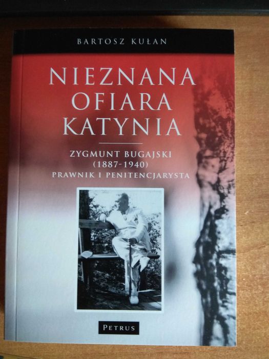 Książka historyczna Zygmunt Bugajski Straż Więzienna Służba Katyń