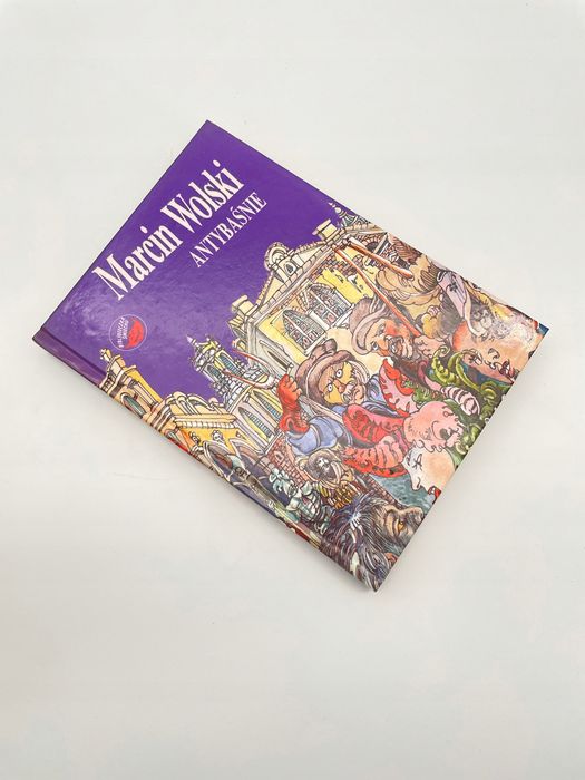 Antybaśnie Marcin Wolski