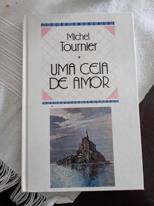 Uma ceia de amor de Michel Tournier