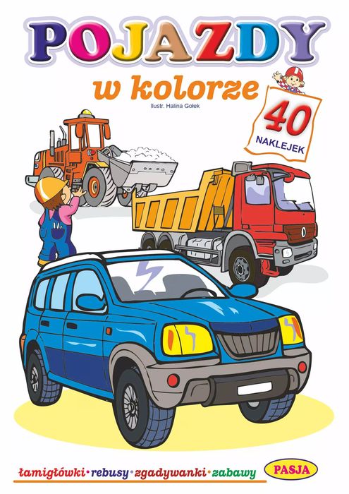 Pojazdy w kolorze. Pasja