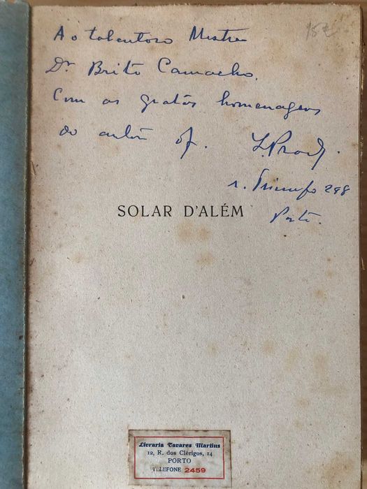 Solar d'Além (1896_1934) - Licinio Prado - Dedic. ao Dr Brito Camacho