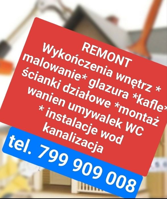 Malowanie* kafelkowanie* gładź* panele *ścianki *instalacje WOD KANALI