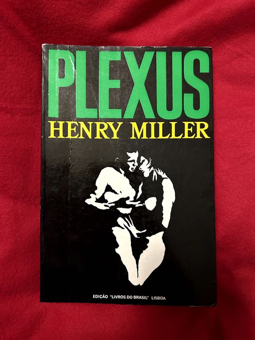 Sexus - Plexus - Nexus - TRIOLOGIA Henry Miller
