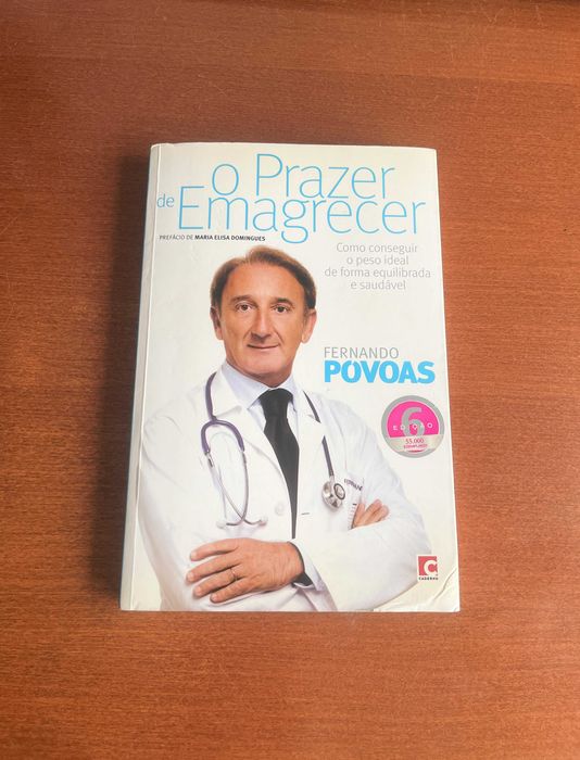 The Pleasure of Weight Loss - Fernando Póvoas