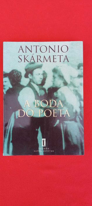 Carteiro de Pablo Neruda - A Boda do Poeta
