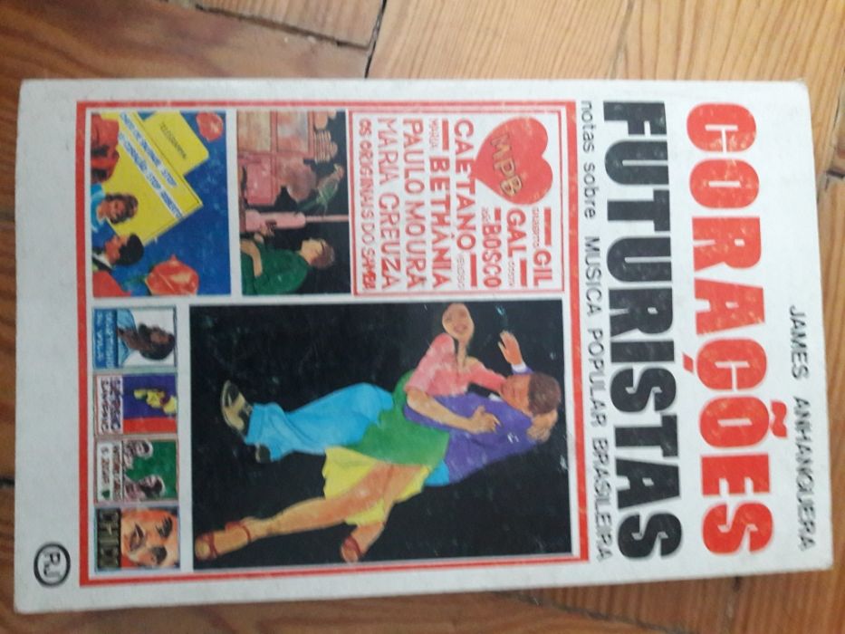 Corações Futuristas (Musica Popular Brasileira) - James Anhanguera