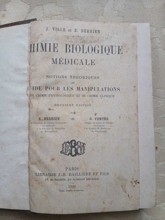 J. Ville et E. Derrien, Chimie Biologique Médicale 1926