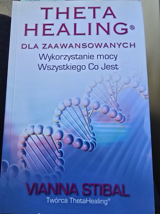 Theta healing dla zaawansowanych Stibal Vianna