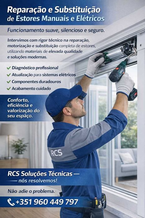 Reparação e substituição de estores. Motorização e termalização.
