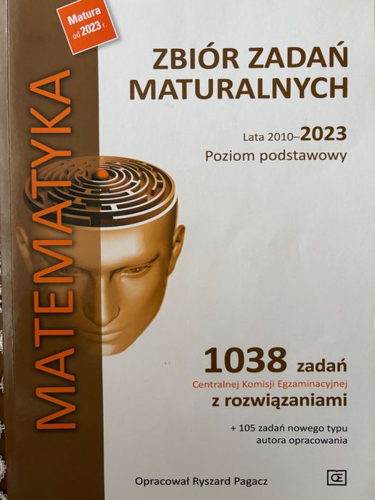 Zbiór zadań maturalnych matematyka podstawowa. R. Pagacz