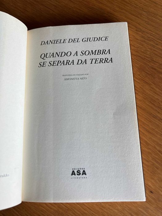 Quando a Sombra se Separa da Terra       Daniele Del Giudice