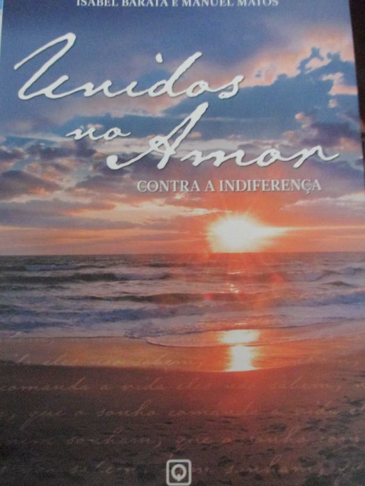 Unidos no amor contra a indiferença