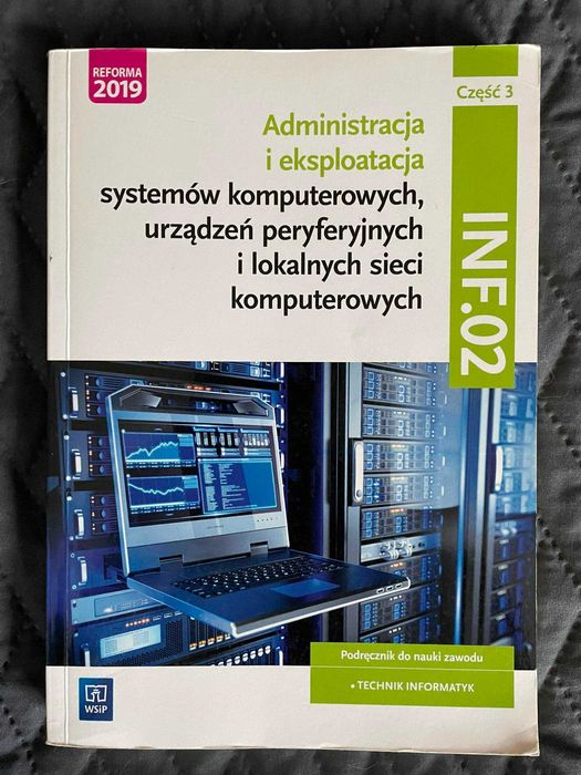 Administracja i eksploatacja systemów komputerowych INF.02 część 3