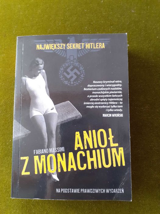 Kryminał Anioł z Monachium największy sekret Hitlera