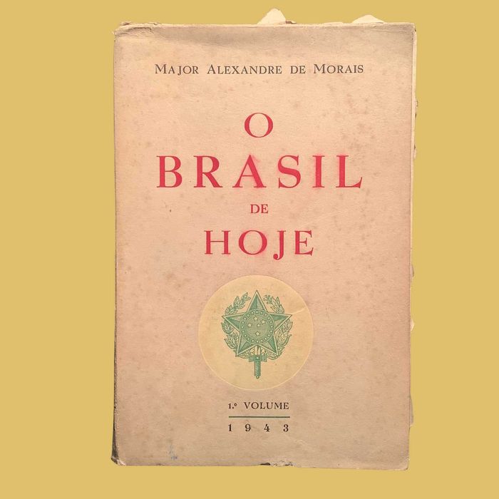 O Brasil de Hoje - Major Alexandre de Morais