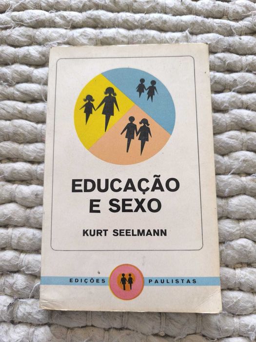 Educação e Sexo de Kurt Seelmann