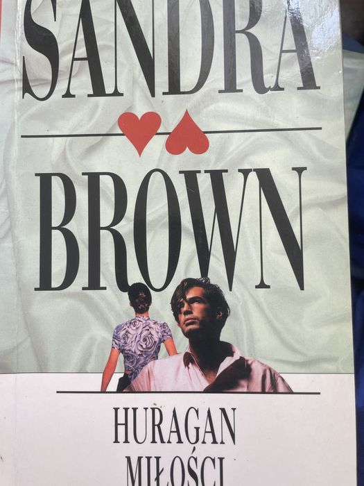 Huragan milości. Sandra Brown