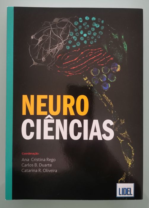 Neurociências Ana Cristina Rego