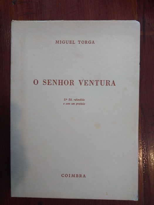 Miguel Torga - O senhor Ventura