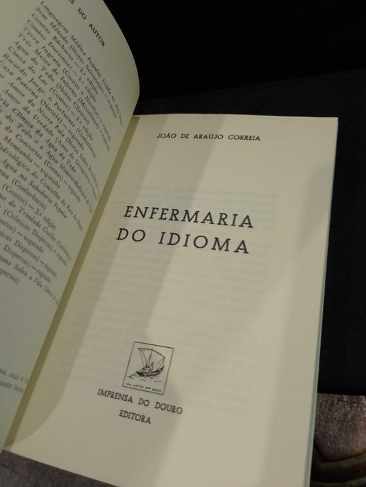 Enfermaria do idioma - João de Araújo Correia "Imprensa do Douro"