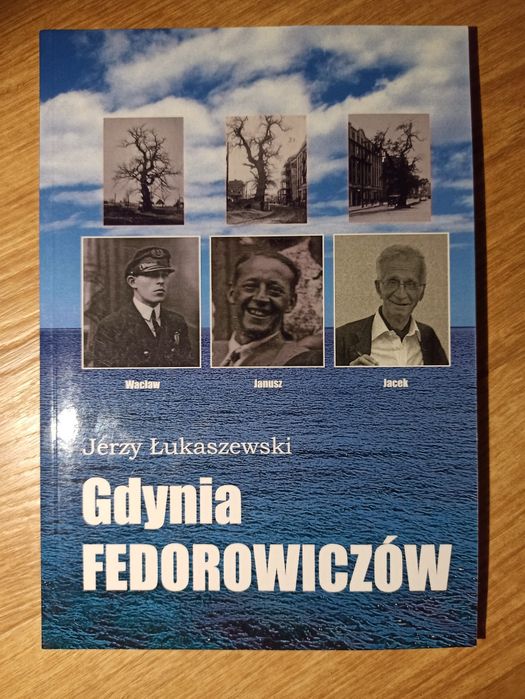 Jerzy Łukaszewski, Gdynia Fedorowiczów