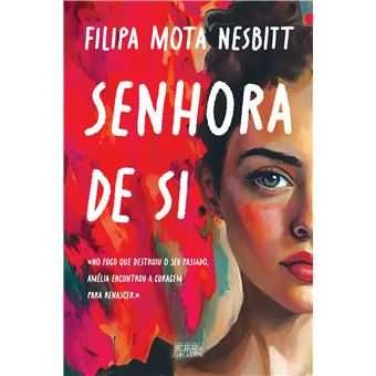 Senhora de Si, Filipa Mota Nesbitt