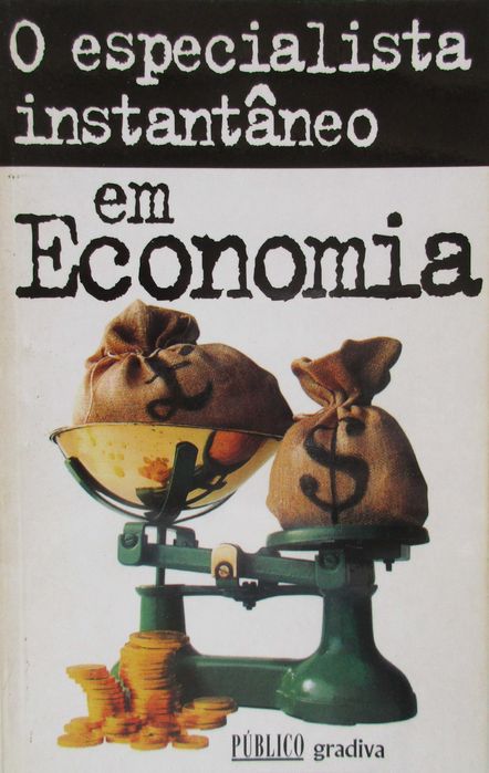 O Especialista em ... - - - Economia, Sexo, etc. - - - - - Livros