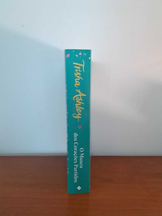 Livro "O Museu dos Corações Partidos", de Trisha Ashley