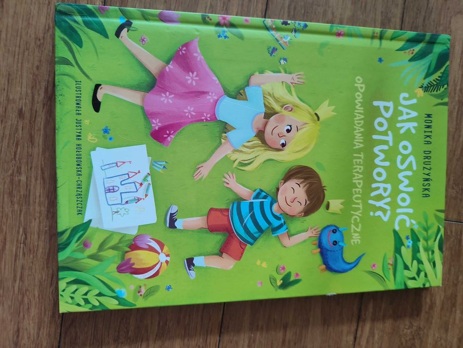 Książka jak oswoić potwory , Monika Drużyńska