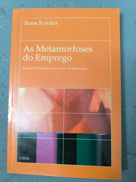 As Metamorfoses do Emprego — Ilona Kovács