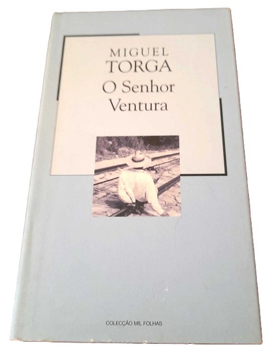 O Senhor Ventura, de Miguel Torga