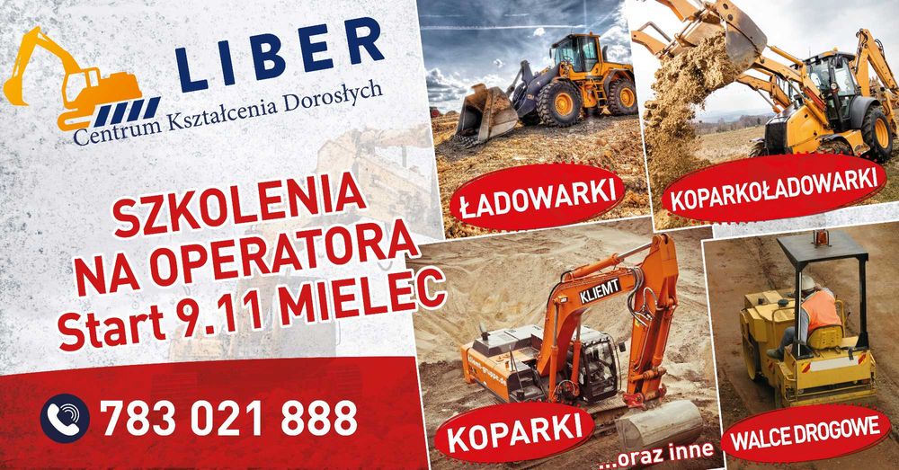 Kurs na operatorów koparki, koparko-ładowarki i ładowarki start 24.01