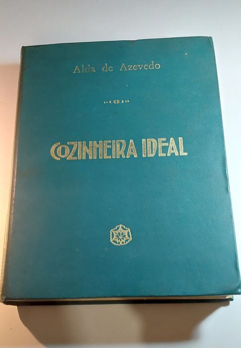 Cozinheira Ideal - Alda de Azevedo