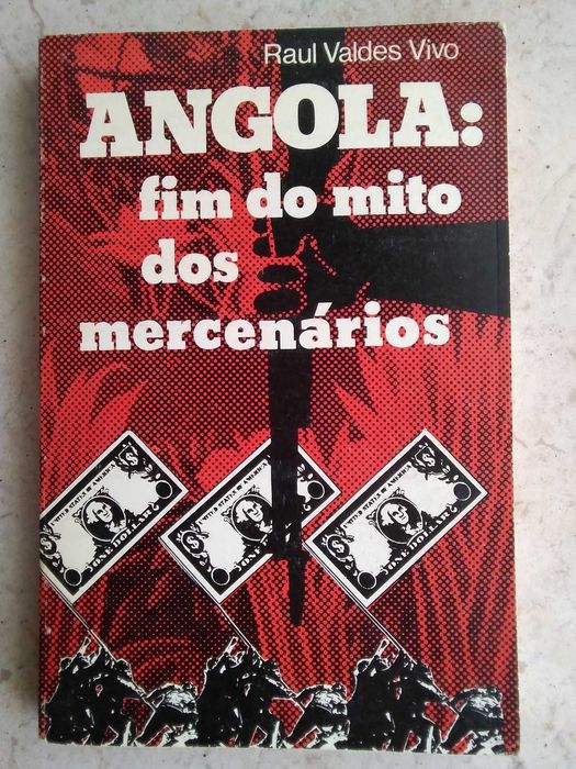 Angola: Fim do Mito dos Mercenários