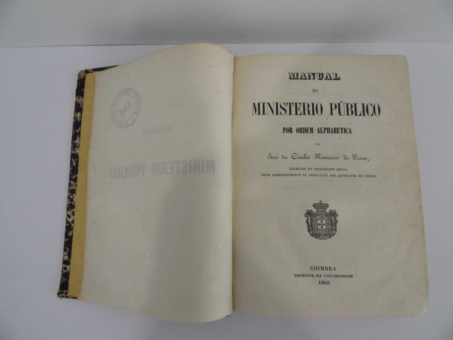 Antigo Livro Manual do Ministerio Público - 1860