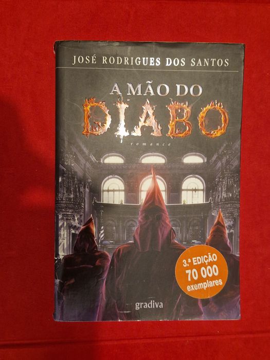 A Mão do Diabo - José Rodrigues dos Santos