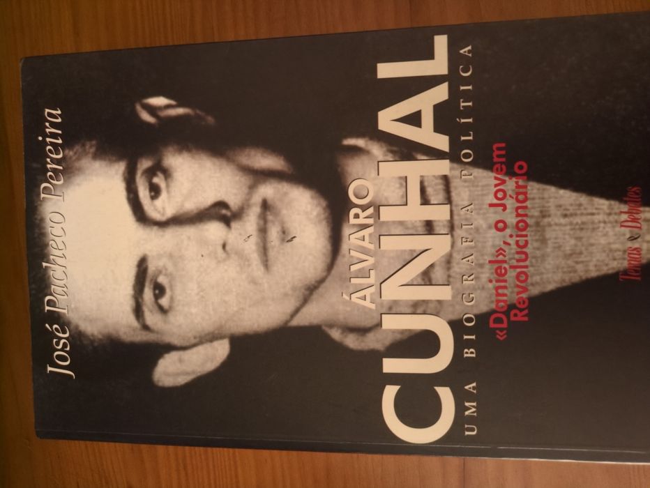 Álvaro Cunhal "Duarte" o Dirigente Clandestino de José Pacheco Pereira