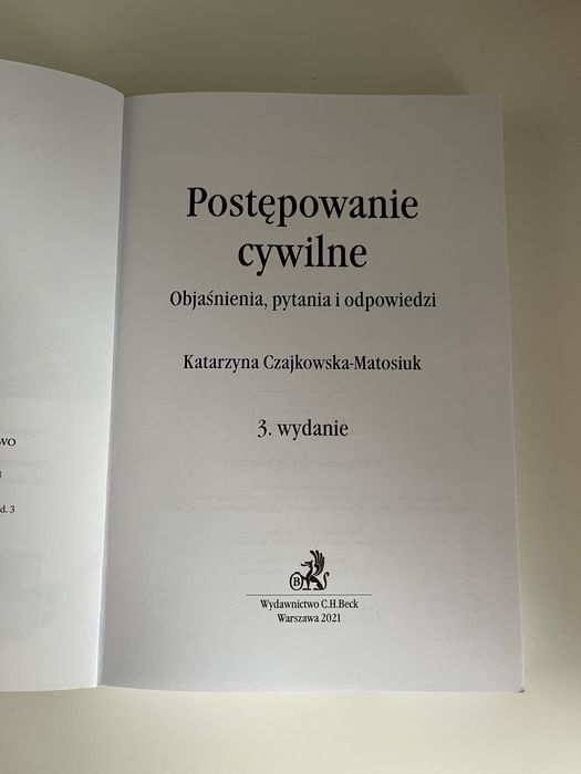 Postępowanie cywilne. Objaśnienia, pytania i odpowiedzi, 3. wydanie 21