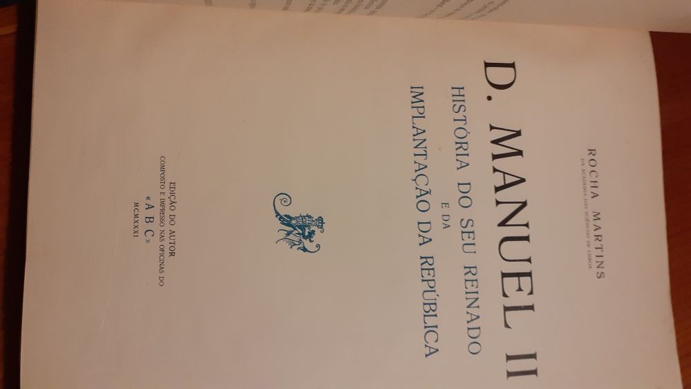D. Manuel II História do seu reinado  Rocha Martins