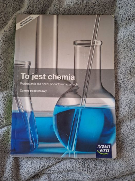 To jest chemia dla szkół ponadgimnazjalnych