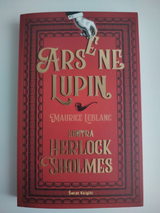 "Arsene Lupin kontra Herlock Sholmes" Maurice Leblanc