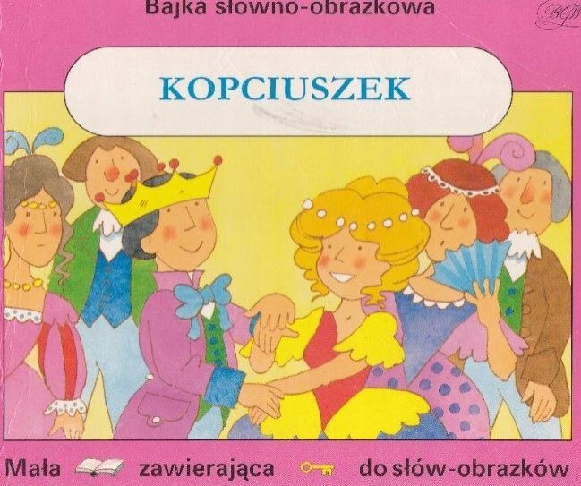 Kopciuszek Bajka Słowno-Obrazkowa Praca Zbiorowa