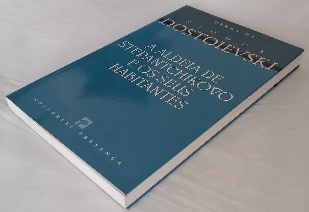 A Aldeia de Stepantchikovo e os Seus Habitantes de Fiódor Dostoiévski